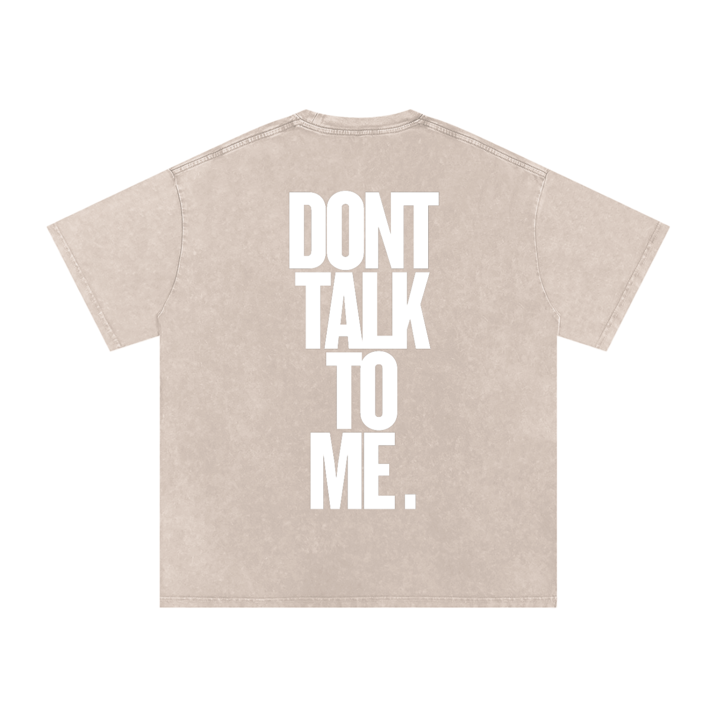 T-SHIRT OVERSIZE DONT TALK TO ME.